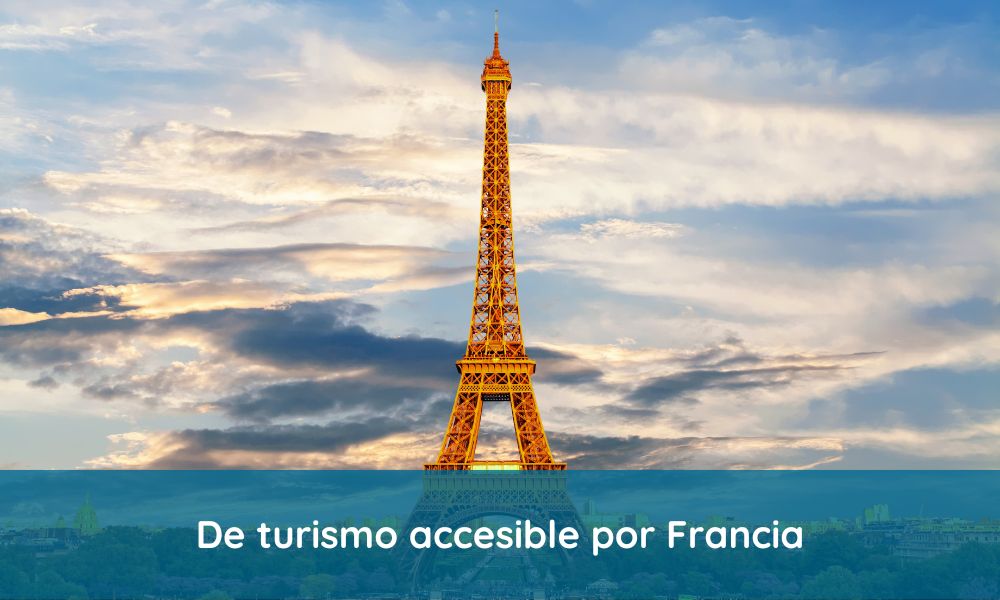 Viajando con Traiectum: turismo accesible en Francia