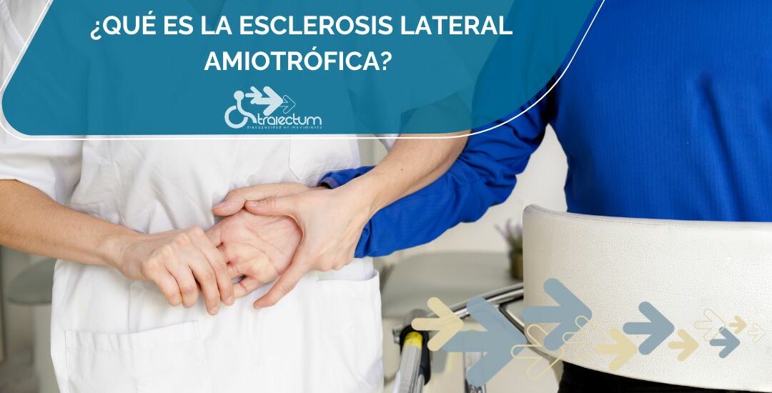 ELA: ¿Qué es la esclerosis lateral amiotrófica? Causas y factores de riesgo