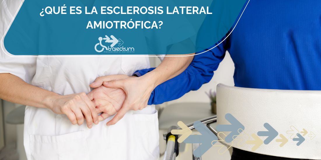 que es la esclerosis lateral amiotrófica, causas y tratamiento